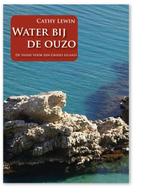 Water bij de ouzo 9789077557532 C. Lewin, Verzenden, Zo goed als nieuw, C. Lewin