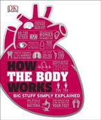 How the Body Works 9780241188019 Dk, Verzenden, Gelezen, Dk