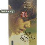 Icy Sparks 9789063050184 Gwyn Hyman Rubio, Boeken, Romans, Verzenden, Gelezen, Gwyn Hyman Rubio