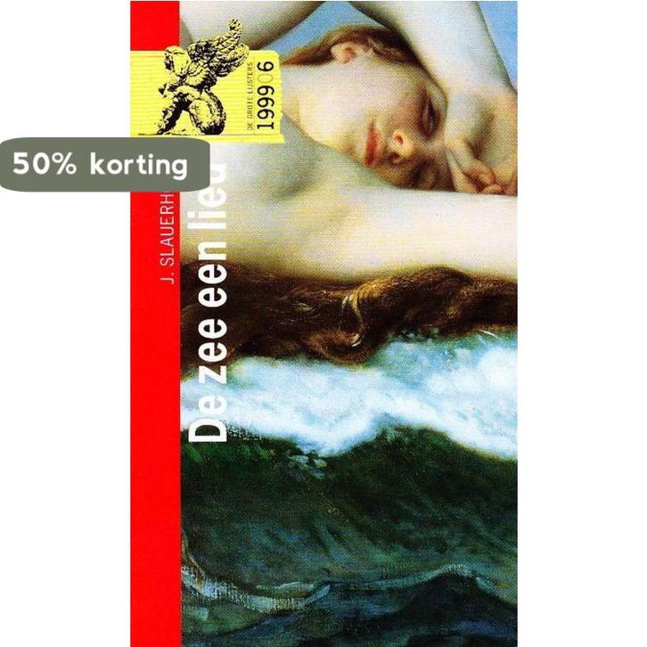 De zee een lied 9789001551025 J. Slauerhoff, Boeken, Overige Boeken, Gelezen, Verzenden