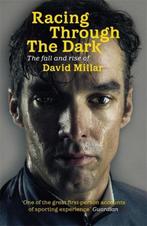 Racing Through The Dark 9781409120384 David Millar, Verzenden, Gelezen, David Millar