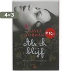 Als ik blijf midprice 9789044330175 Gayle Forman, Boeken, Verzenden, Gelezen, Gayle Forman