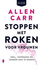 9789022585894 Stoppen met roken voor vrouwen, Nieuw, Allen Carr, Verzenden