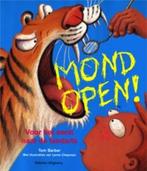 Mond open ! 9789059203419 T. Barber, Boeken, Kinderboeken | Baby's en Peuters, Verzenden, Gelezen, T. Barber