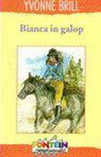 Bianca in galop 9789026108389 Yvonne Brill, Boeken, Verzenden, Gelezen, Yvonne Brill