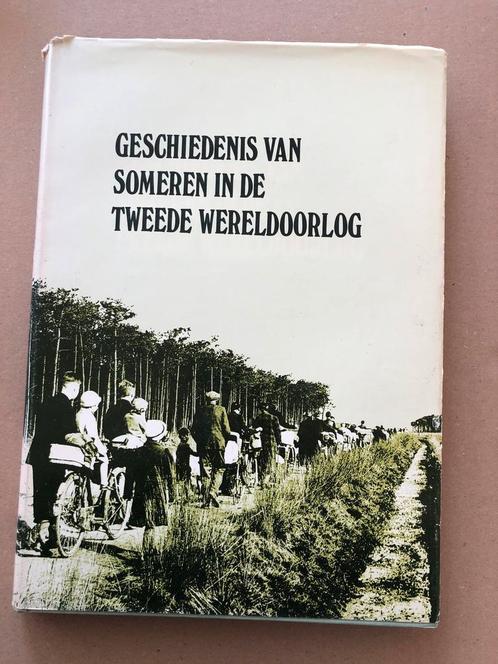 Noord-Brabant - Wereldoorlog II - Someren, Verzamelen, Militaria | Tweede Wereldoorlog, Nederland, Boek of Tijdschrift, Ophalen of Verzenden