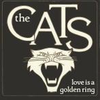 Single vinyl / 7 inch - The Cats - Love Is A Golden Ring