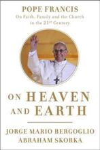 On Heaven and Earth 9780770435066 Jorge Mario Bergoglio, Boeken, Verzenden, Gelezen, Jorge Mario Bergoglio