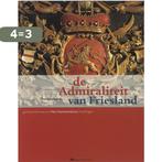 Admiraliteit Van Friesland 9789051942651 T. Roodhuyzen, Verzenden, Gelezen, T. Roodhuyzen