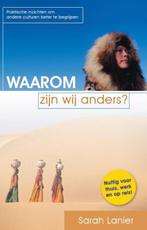 Waarom zijn wij anders? 9789081860406 Sarah Lanier, Verzenden, Zo goed als nieuw, Sarah Lanier