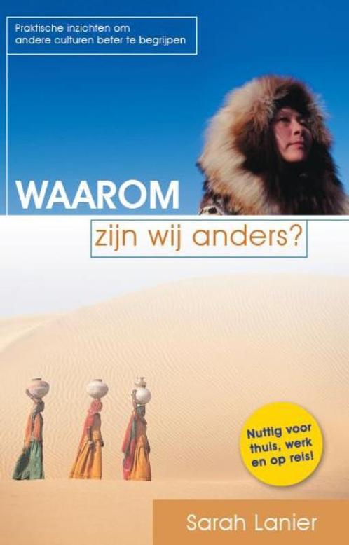 Waarom zijn wij anders? 9789081860406 Sarah Lanier, Boeken, Economie, Management en Marketing, Zo goed als nieuw, Verzenden