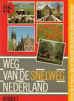 Weg van de snelweg. Nederland 3 - Weg van de snelweg., Boeken, Reisgidsen, Ophalen of Verzenden, Nieuw