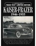 KAISER - FRAZER 1946 - 1955 (BROOKLANDS ROAD TEST, LIMITED, Nieuw, Author