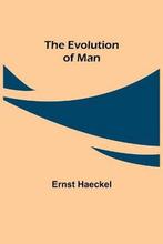 9789355111029 The Evolution of Man Ernst Haeckel, Boeken, Nieuw, Ernst Haeckel, Verzenden