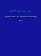 9789402147650 Volumestroom- en massastroommetingen 3, Nieuw, M.M.H. Starmans, Verzenden