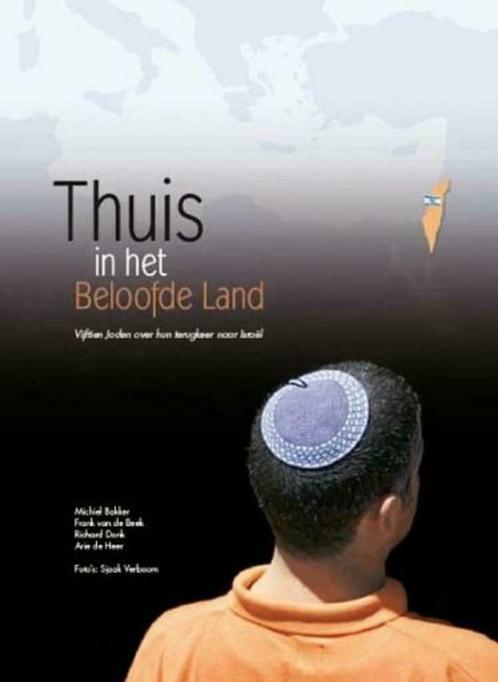 Richard Donk e.a., Thuis in het Beloofde Land, Boeken, Geschiedenis | Wereld, Europa, 20e eeuw of later, Nieuw, Ophalen of Verzenden