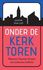 Onder de kerktoren 9789002269349 Jasper Van Loy, Verzenden, Zo goed als nieuw, Jasper Van Loy