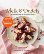 Melk & dadels 9789079679256 Nadia Zerouali, Boeken, Kookboeken, Verzenden, Gelezen, Nadia Zerouali