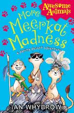 More Meerkat Madness 9780007441587 Ian Whybrow, Verzenden, Gelezen, Ian Whybrow