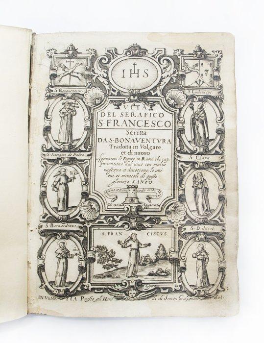 Bonaventura da Bagnoregio - Vita del Serafico S. Francesco -, Antiek en Kunst, Antiek | Boeken en Bijbels