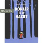 Donker is de nacht 9789025744229 Dorothée de Monfreid, Verzenden, Gelezen, Dorothée de Monfreid