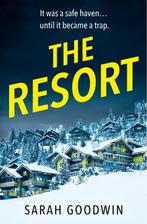 The Thriller Collection-The Resort 9780008591540, Boeken, Verzenden, Gelezen, Sarah Goodwin