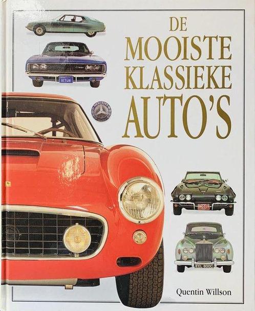 De mooiste klassieke autos 9789041090133 Quentin Willson, Boeken, Hobby en Vrije tijd, Gelezen, Verzenden