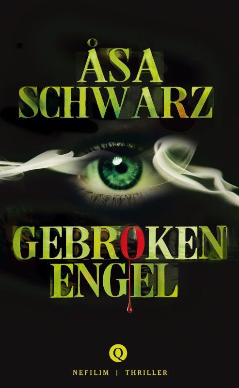Gebroken engel / Nefilim 9789021442105 Asa Schwarz, Boeken, Thrillers, Zo goed als nieuw, Verzenden