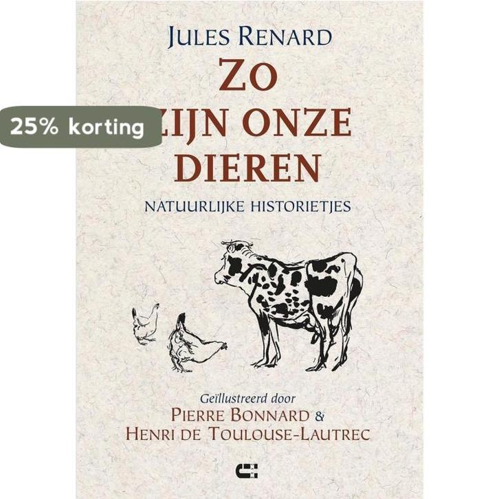 Zo zijn onze dieren 9789074328654 J. Renard, Boeken, Romans, Gelezen, Verzenden