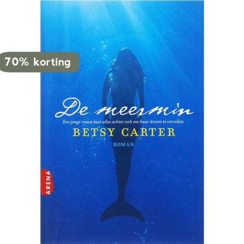 De Meermin 9789069749341 Betsy Carter, Boeken, Romans, Zo goed als nieuw, Verzenden