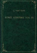 Dam, J. van-Komt, luistert toe (deel 3), Verzenden, Gelezen