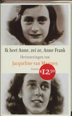 Ik Heet Anne Zei Ze Anne Frank 9789059360211, Boeken, Literatuur, Gelezen, Jacqueline van Maarsen, Verzenden