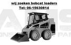 GEZOCHT ! bobcat 463 553 753 763 773 843 853 863 873, Zakelijke goederen, Machines en Bouw | Tuin, Park en Bosbouw, Voertuig of Aanhanger