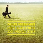 Guus Meeuwis - Het Kan Hier Zo Mooi Zijn - CD, Cd's en Dvd's, Verzenden, Nieuw in verpakking