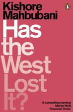 Has the West Lost It? 9780141986531 Kishore Mahbubani, Verzenden, Gelezen, Kishore Mahbubani