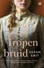 Tropenbruid 9789048835430 Susan Smit, Boeken, Verzenden, Zo goed als nieuw, Susan Smit