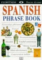 Spanish phrase book 9780751310740, Verzenden, Gelezen