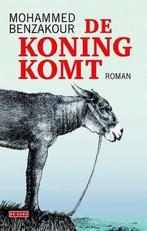 De koning komt (9789044531404, Mohammed Benzakour), Boeken, Verzenden, Nieuw