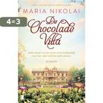 De chocoladevilla / Chocoladevilla / 1 9789022594162, Boeken, Romans, Verzenden, Zo goed als nieuw, Maria Nikolai