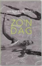 Zo´n dag 9789045700540 M. Hilhorst, Boeken, Verzenden, Zo goed als nieuw, M. Hilhorst