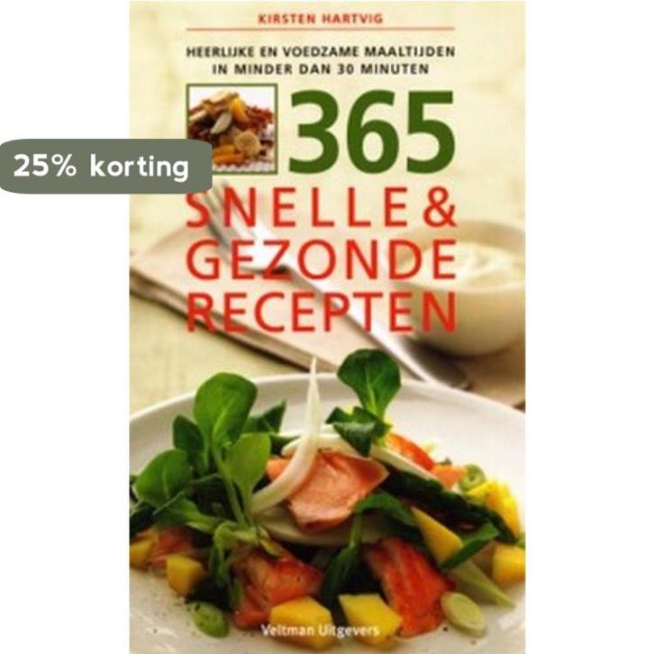 365 snelle & gezonde recepten 9789059203037 K. Hartvig, Boeken, Kookboeken, Gelezen, Verzenden