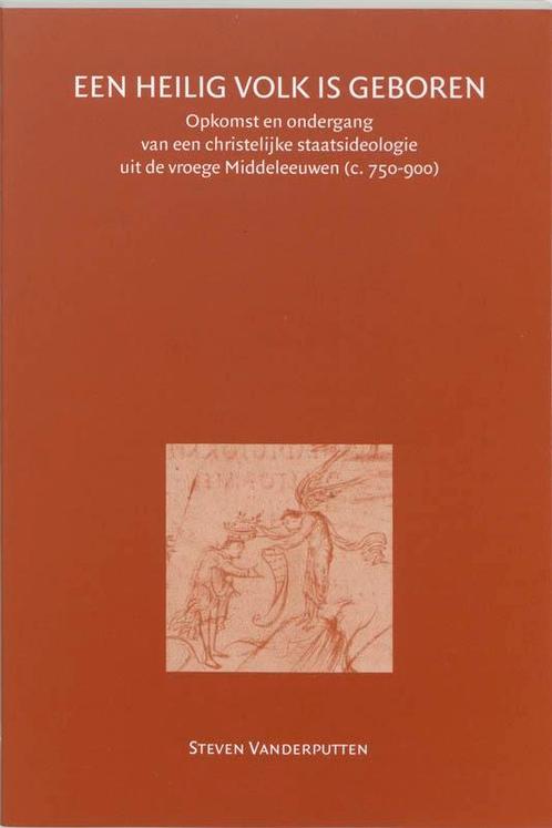 Een heilig volk is geboren / Middeleeuwse studies en bronnen, Boeken, Geschiedenis | Wereld, Gelezen, Verzenden