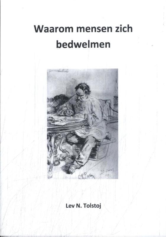 Waarom mensen zich bedwelmen / Tolstojwerken / 2, Boeken, Schoolboeken, Zo goed als nieuw, Verzenden