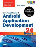 Sams Teach Yourself Android Application Development In 24 Ho, Verzenden, Gelezen, Carmen Delissio