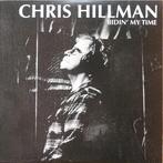 LP nieuw - Chris Hillman - Bidin My Time, Verzenden, Nieuw in verpakking