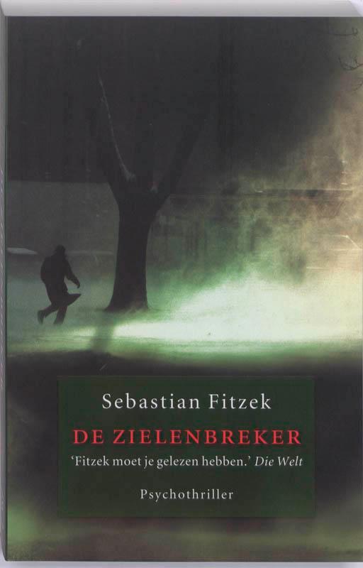 De zielenbreker 9789026126895 Sebastian Fitzek, Boeken, Thrillers, Gelezen, Verzenden