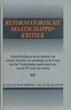 Reformatorische maatschappijkritiek. Ontwikkelingen op het, Boeken, Gelezen, Woldring, D.Th. Kuiper, Verzenden