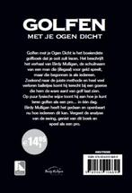 Golfen met je ogen dicht 9789085106890 B. Mulligan, Verzenden, Zo goed als nieuw, B. Mulligan