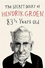 9781455542154 The Secret Diary of Hendrik Groen, Verzenden, Nieuw, Hendrik Groen