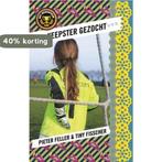 Keepster gezocht / Het meidenteam / 2 9789024575794, Boeken, Verzenden, Zo goed als nieuw, Pieter Feller